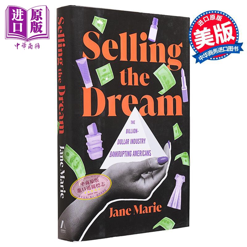 现货 销售梦想 Selling the Dream 英文原版 Jane Marie 皮博迪奖和艾美奖获奖者作品 2024年春季新书【中商原版】