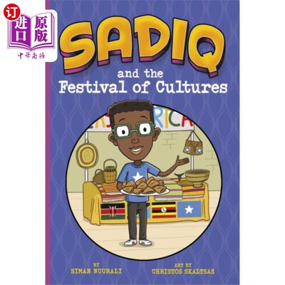 海外直订Sadiq and the Festival of Cultures 萨迪克和文化节