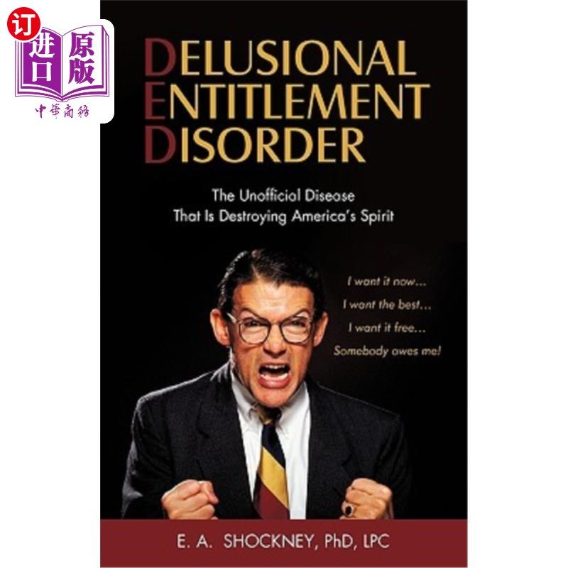 海外直订delusional entitlement disorder: the unofficial disease