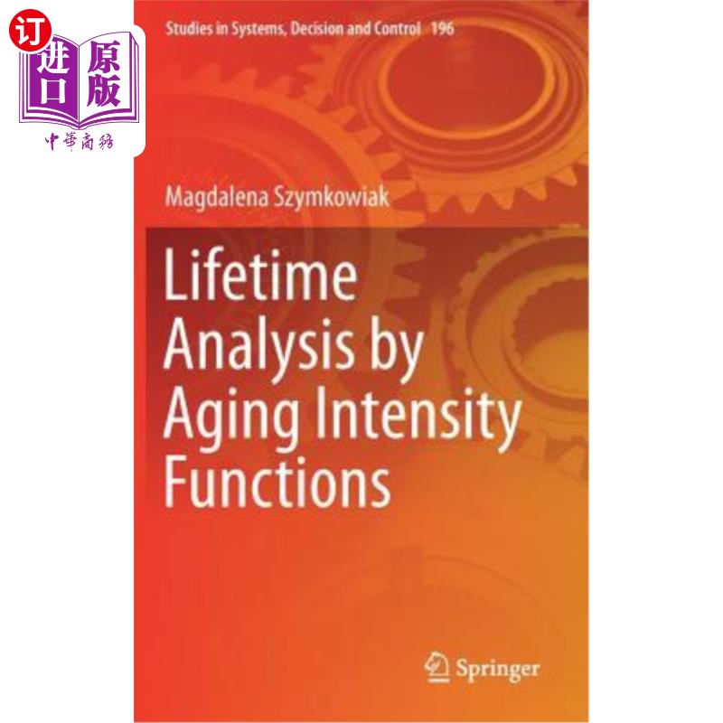 海外直订Lifetime Analysis by Aging Intensity Functions 老化强度函数寿命分析