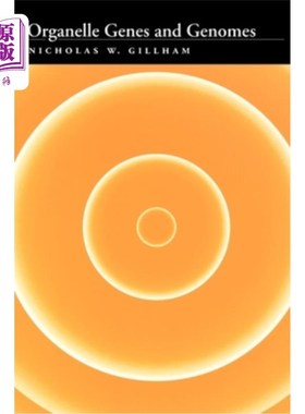 海外直订Organelle Genes and Genomes 细胞器基因和基因组