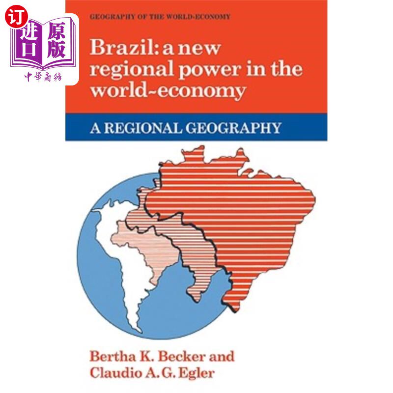 海外直订Brazil: A New Regional Power in the World Economy 巴西:世界经济中新的地区力量