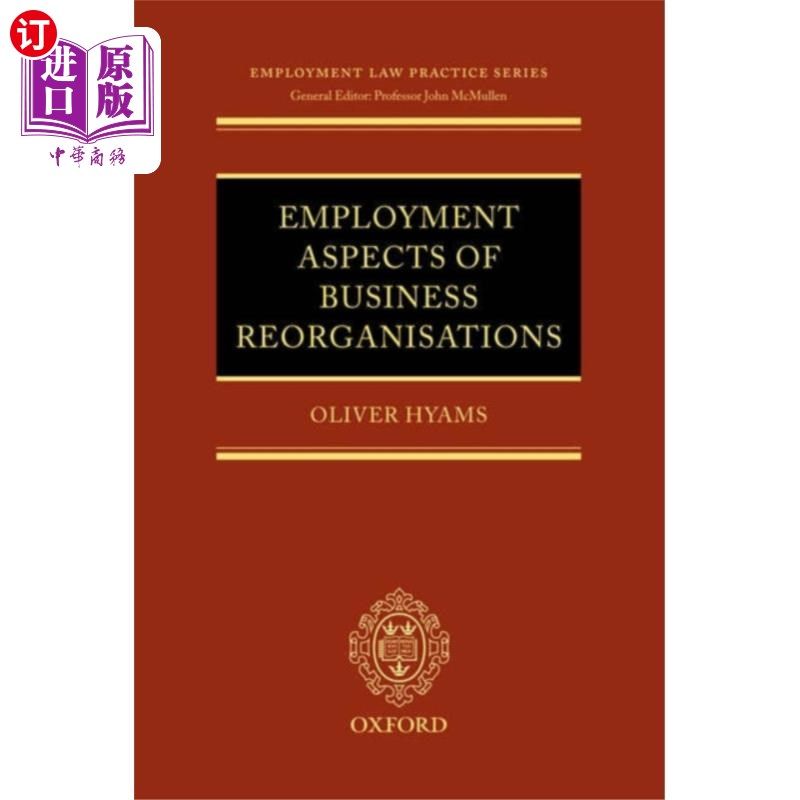 海外直订Employment Aspects of Business Reorganisations 企业重组的雇佣方面