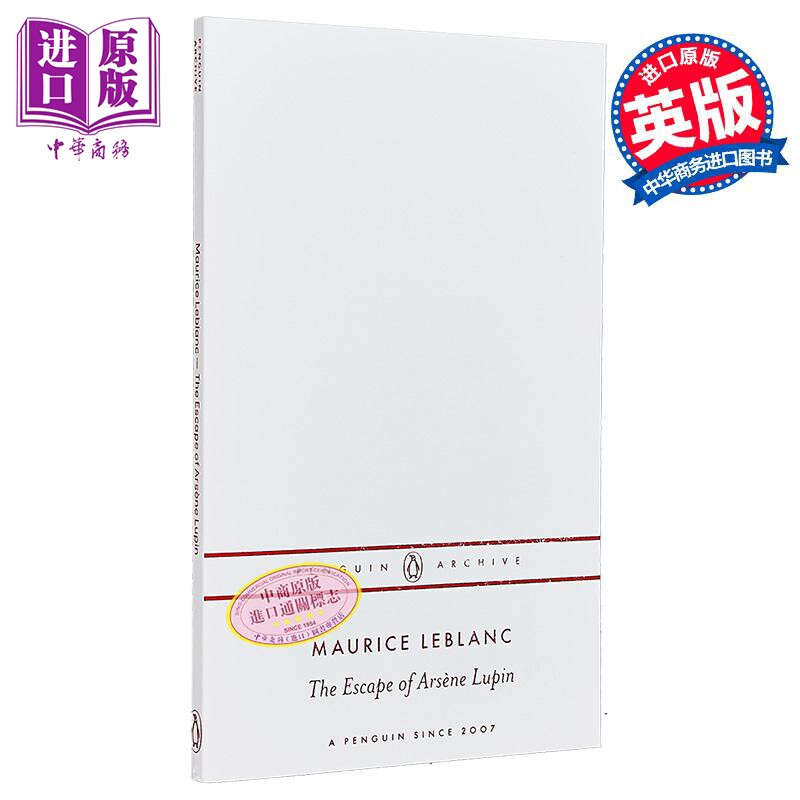 90周年企鹅档案系列 莫里斯 勒布朗 亚森 罗宾的逃亡 The Escape of Arsene Lupin 英文原版 Maurice Leblanc【中商原版】