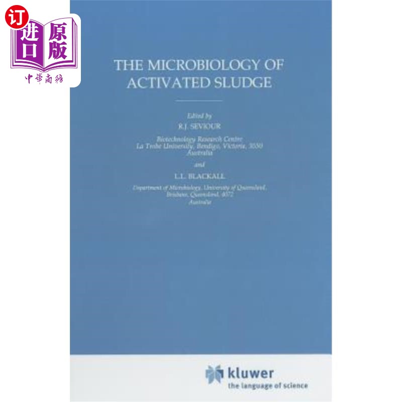 海外直订The Microbiology of Activated Sludge 活性污泥的微生物学
