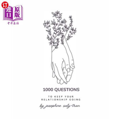海外直订1000 Questions Book: To Keep Your Long Distance Relationship Alive 1000个问题：让你的异地恋保持活力