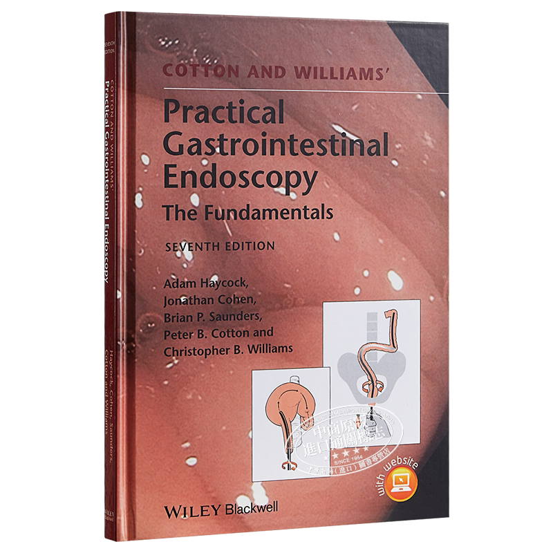 Cotton And Williams' Practical Gastrointestinal Endoscopy英文原版 实用胃肠内镜检查术 第7版Peter Cotton 【中商原版】