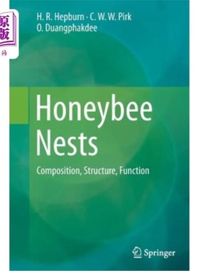 海外直订Honeybee Nests: Composition, Structure, Function 蜂巢：组成、结构、功能
