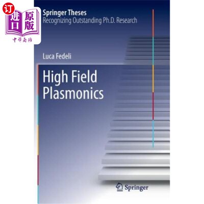 海外直订High Field Plasmonics 高场等离子体