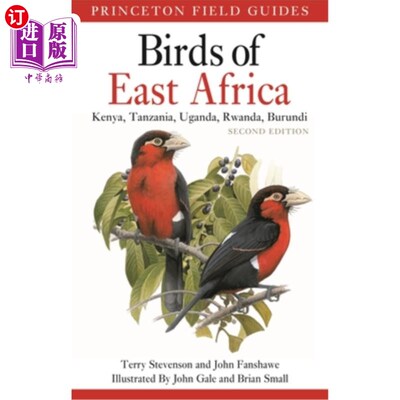 海外直订Birds of East Africa: Kenya, Tanzania, Uganda, Rwanda, Burundi Second Edition 第二版肯尼亚，布隆迪，乌干达