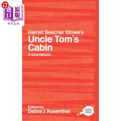 海外直订Harriet Beecher Stowe's Uncle Tom's Cabin 哈里特·比彻·斯托的《汤姆叔叔的小屋》
