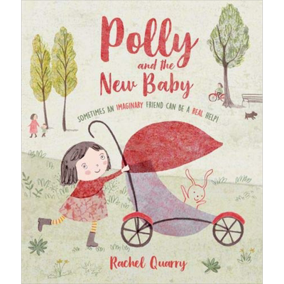 现货 Rachel Quarry：Polly And The New Baby 波莉和新生宝宝 英文原版 儿童少儿亲子绘本3-6岁【中商原版】