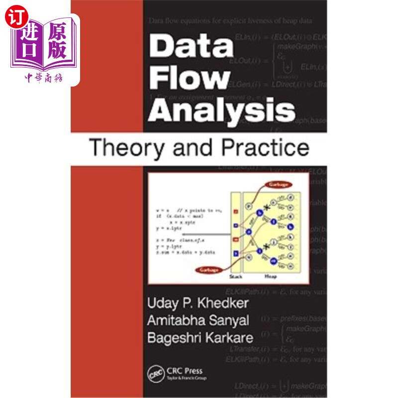 海外直订Data Flow Analysis: Theory and Practice 数据流分析：理论与实践
