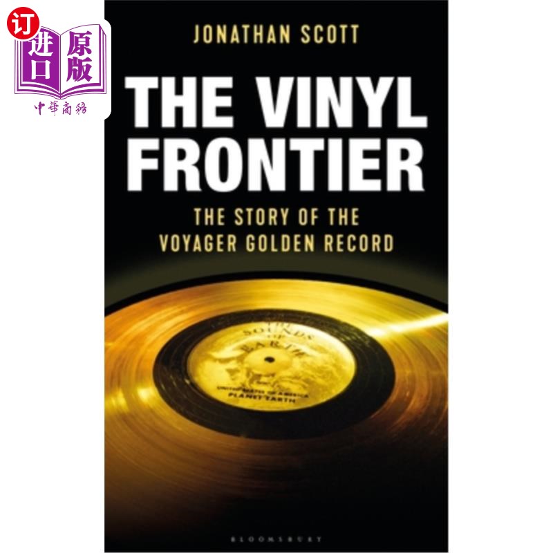 海外直订The Vinyl Frontier: The Story of Nasa's Interstellar Mixtape 黑胶前线:美国宇航局星际混音带的故事