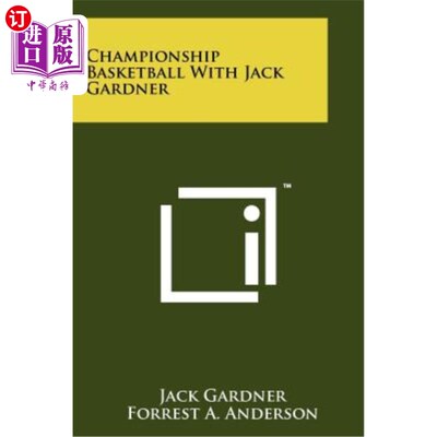 海外直订Championship Basketball with Jack Gardner 杰克·加德纳篮球锦标赛
