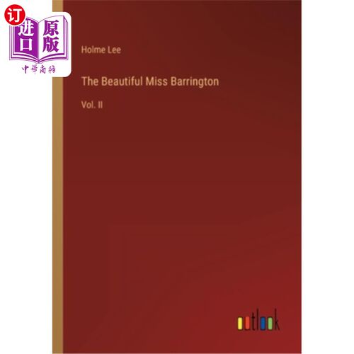 海外直订The Beautiful Miss Barrington: Vol. II 《美丽的巴林顿小姐》第二卷