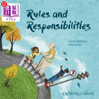 海外直订Children in Our World: Rules and Responsibilities 儿童在我们的世界:规则和责任