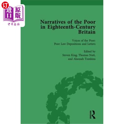 海外直订Narratives of the Poor in Eighteenth-Century England Vol 1 《十八世纪英格兰穷人的故事》第一卷