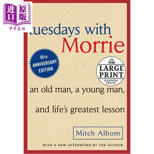 预售 相约星期二 大字版 英文原版 Tuesdays with Morrie An Old Man A Young Man and Lifes Mitch Albom【中商原版】