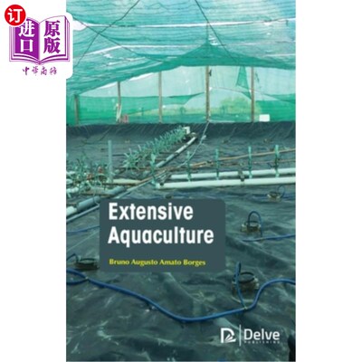 海外直订Extensive Aquaculture 丰富的水产养殖