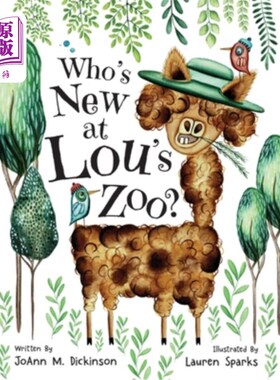 海外直订Who's New At Lou's Zoo: A kid's book about kindness, compassion and acceptance 《谁是卢氏动物园的新主人》: