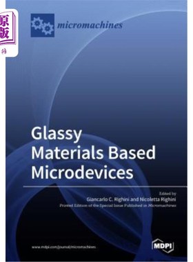海外直订Glassy Materials Based Microdevices 基于玻璃材料的微器件