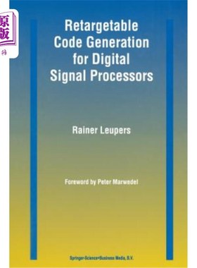 海外直订Retargetable Code Generation for Digital Signal Processors 数字信号处理器的可重定向代码生成