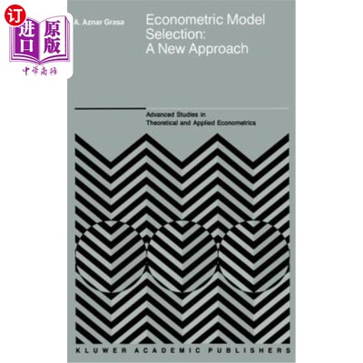 海外直订Econometric Model Selection: A New Approach 计量经济模型选择:一种新方法