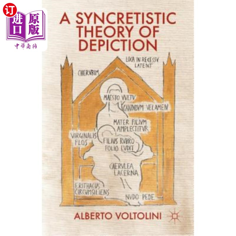 海外直订Syncretistic Theory of Depiction 融合描写理论