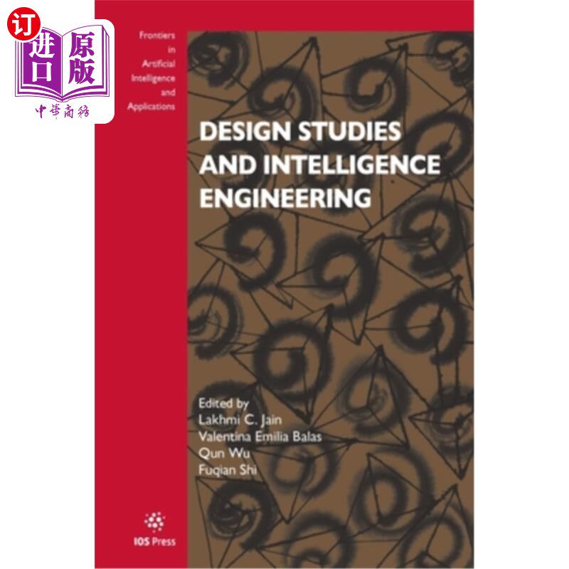 海外直订Design Studies and Intelligence Engineering 设计研究与智能工程“，