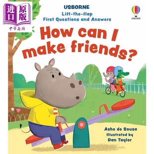 First Answers 我要怎么交朋友Lift flap friend 尤斯伯恩翻翻学你问我答启蒙 make Questions the can How and 中商原版