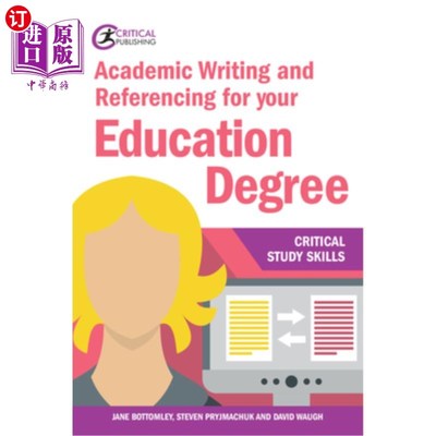 海外直订医药图书Academic Writing and Referencing for Your Education Degree 学术写作和参考你的教育程度