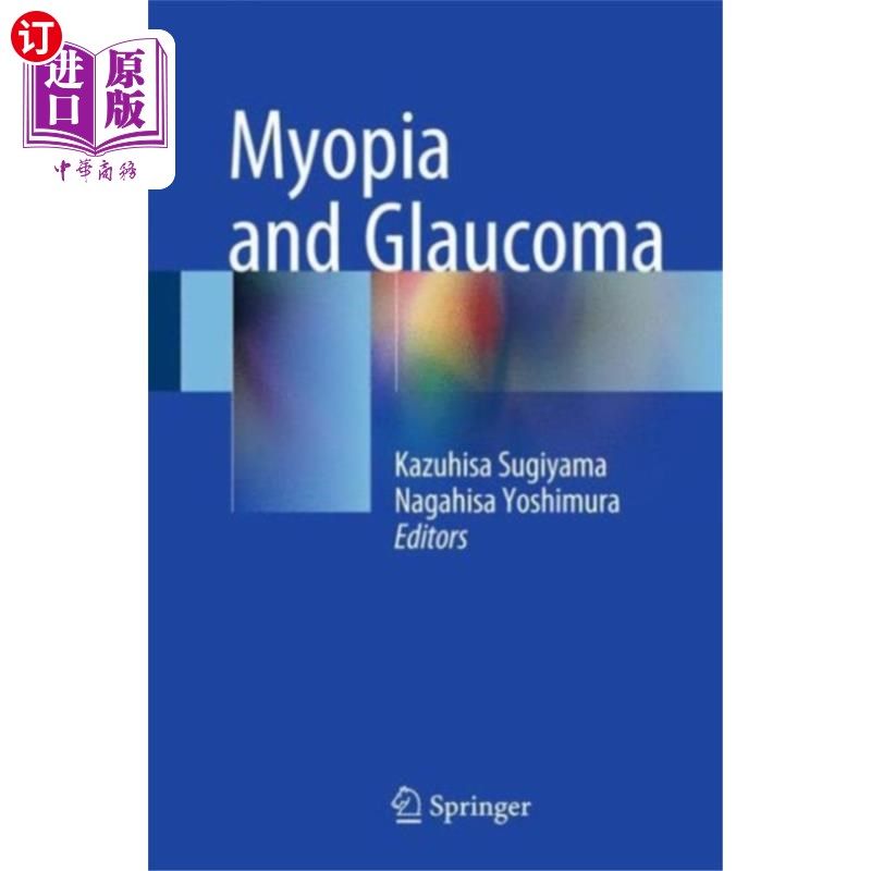 海外直订医药图书Myopia and Glaucoma 近视和青光眼
