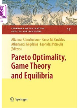 海外直订Pareto Optimality, Game Theory and Equilibria 帕累托最优性、博弈论和均衡