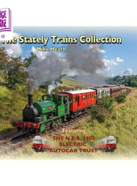 海外直订The Stately Trains Collection The Stately Trains Collection