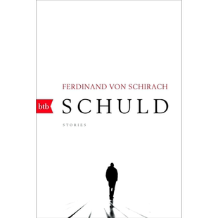【德文版】德国文学 费迪南德 封 席拉赫 罪责 三部曲之二 德文原版 Schuld Ferdinand von Schirach【中商原版】