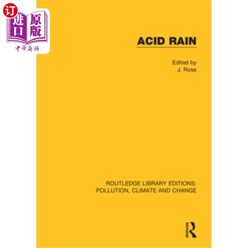 海外直订Acid Rain: Current Situation and Remedies 酸雨:现状与对策