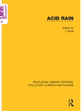 海外直订Acid Rain: Current Situation and Remedies 酸雨:现状与对策