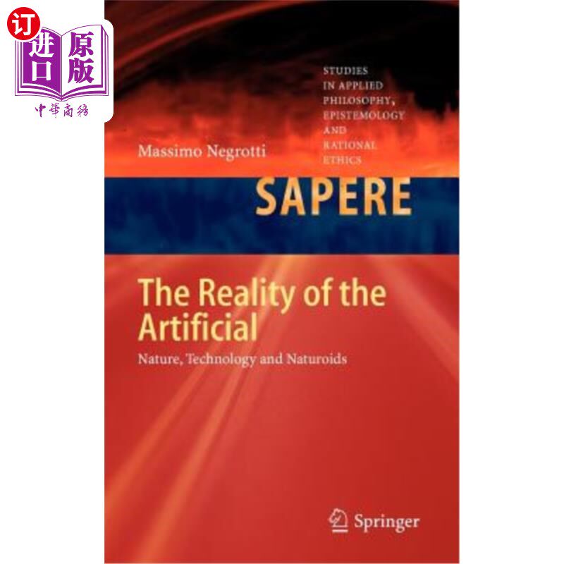 海外直订The Reality of the Artificial: Nature, Technology and Naturoids 人工的现实：自然、技术和自然