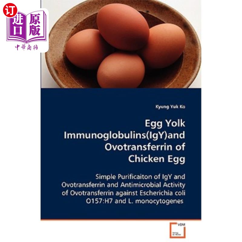 海外直订Egg Yolk Immunoglobulins(igy)and Ovotransferrin of 卵黄免疫球蛋白（IGY）和卵转铁蛋白