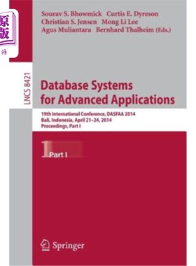 海外直订Database Systems for Advanced Applications: 19th International Conference, Dasfa 高级应用数据库系统:第19届