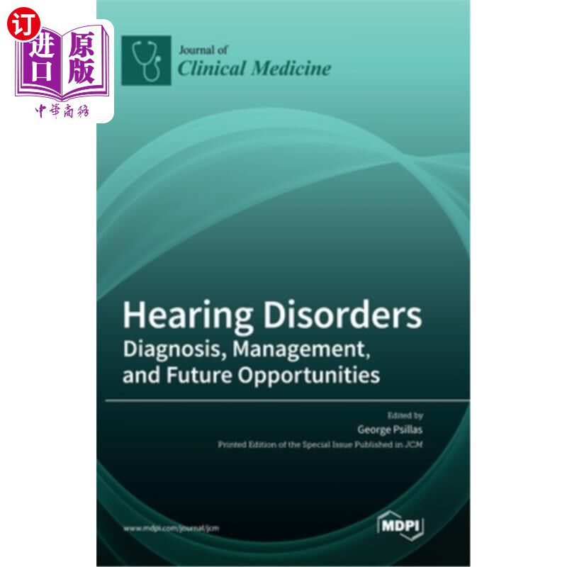 海外直订医药图书Hearing Disorders: Diagnosis, Management, and Future Opportunities 听力障碍:诊断、管理和未来机会