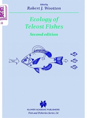 海外直订Ecology of Teleost Fishes 硬骨鱼类生态学