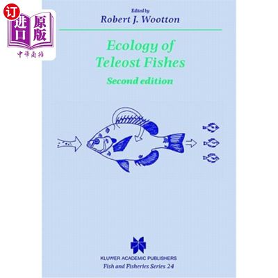 海外直订Ecology of Teleost Fishes 硬骨鱼类生态学