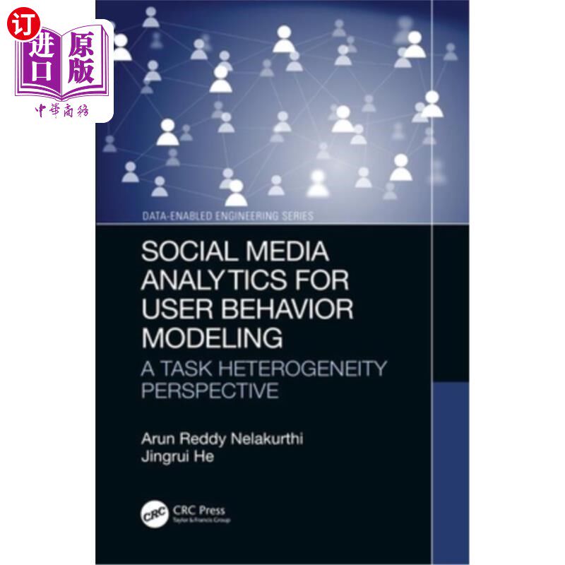 海外直订Social Media Analytics for User Behavior Modeling: A Task Heterogeneity Perspect 用户行为建模的社会媒体分析