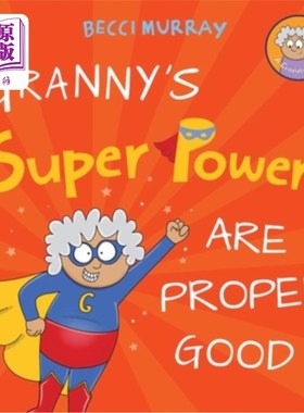 海外直订Granny's Super Powers Are Proper Good 奶奶的超能力很好