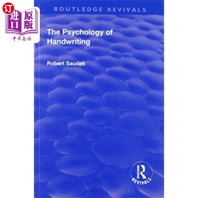 海外直订Revival: The Psychology of Handwriting (1925) 复兴:笔迹的心理学(1925)