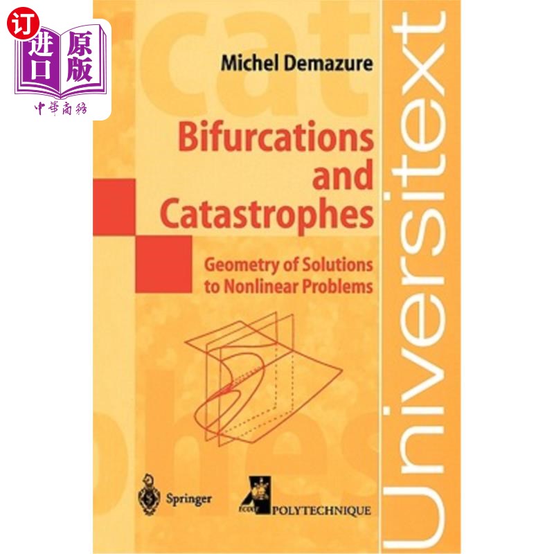 海外直订Bifurcations and Catastrophes: Geometry of Solutions to Nonlinear Problems 分岔与灾难:非线性问题解的几何学
