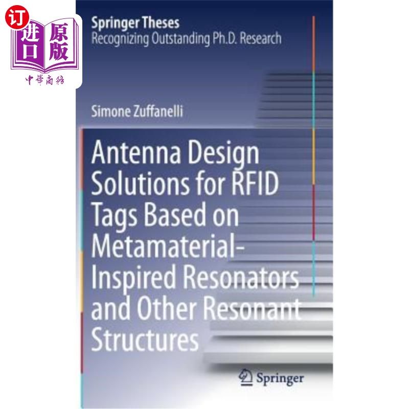 海外直订Antenna Design Solutions for Rfid Tags Based on Metamaterial-Inspired Resonators 基于超材料激发谐振器和其他