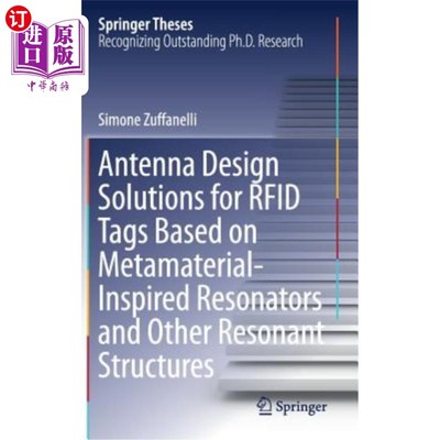 海外直订Antenna Design Solutions for Rfid Tags Based on Metamaterial-Inspired Resonators 基于超材料激发谐振器和其他